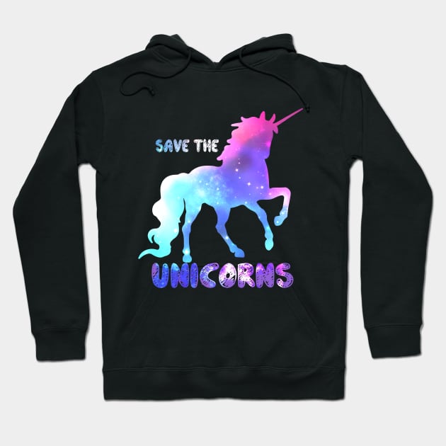 Save the Unicorns - Unicorn Fantasy Design Hoodie by ballhard